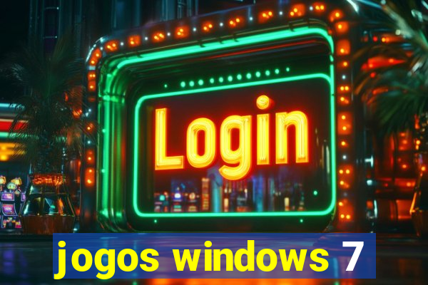 jogos windows 7